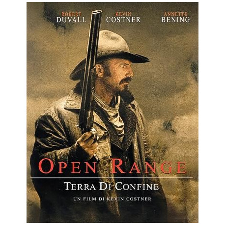 OPEN RANGE - Terra di confine