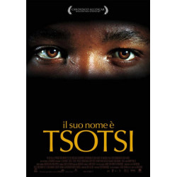 IL SUO NOME E' TSOTSI