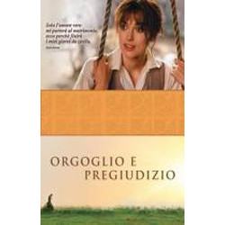 ORGOGLIO E PREGIUDIZIO